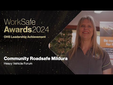 OHS Leadership/Achievement - Community Roadsafe Mildura