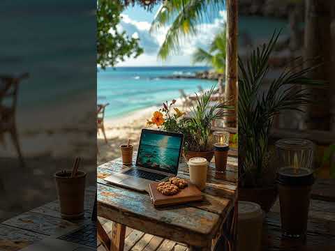 Bossa Nova Jazz for Deep Focus Beach Work and Study Coffee Shop Atmosphere Ambient