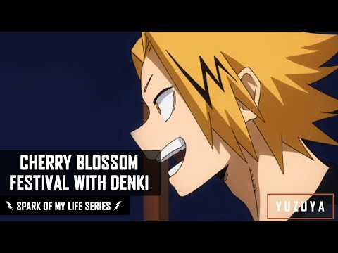 Cherry Blossom Festival With Denki | Denki Kaminari x Listener | Spark Of My Life Series EP. 3