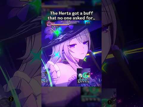 THE HERTA GOT A BUFF THAT NO ONE ASKED FOR..