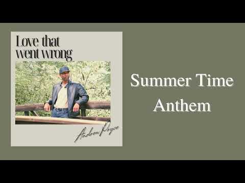 Summer Time Anthem  - Andrew Pryce