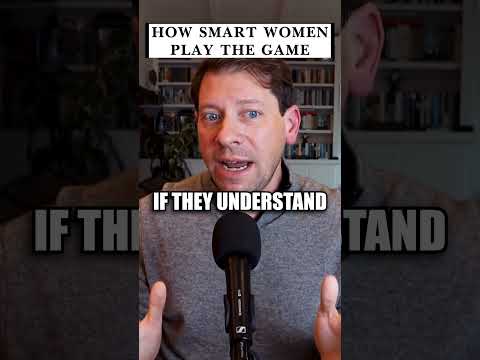How smart women play the game