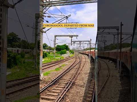 Coromandol Express Leaving Chennai Central 🚂🚃#shorts #train #viral #trending #youtubeshorts