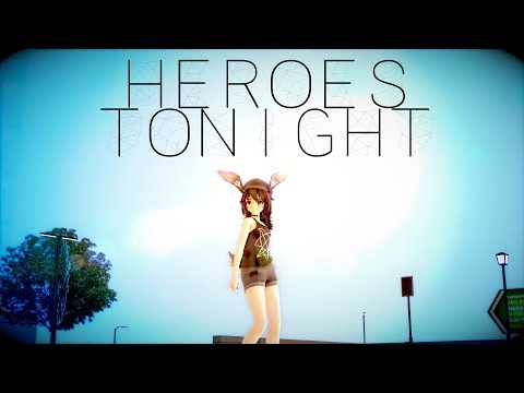 [MMD] Heroes Tonight (New Model Request) |ft. Mique & ProFluffers