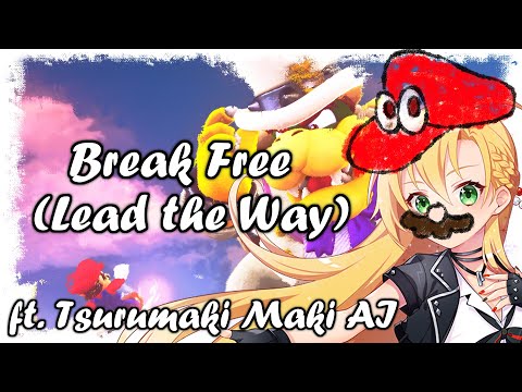 【SynthV Cover】Break Free (Lead the Way)【Tsurumaki Maki JPN AI】