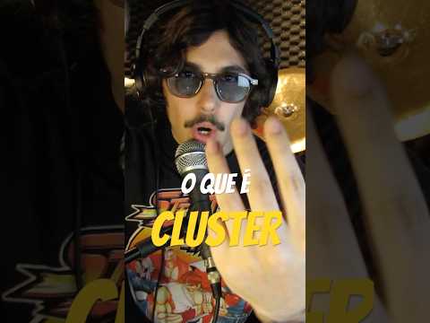 OQ É UM CLUSTER?