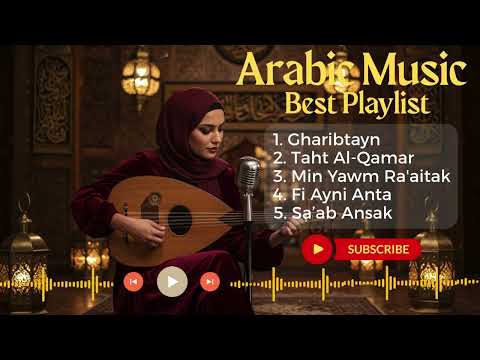 Arabic Love Songs That Will Melt Your Heart