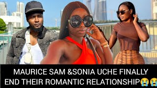 Maurice Sam And Sonia Uche Finally End Their Relationship 😭😭 #soniauche #mauricesam