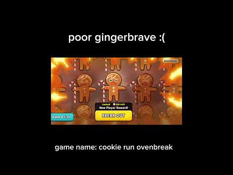 poor gingerbrave #cookierun #cookierunovenbreak #crob
