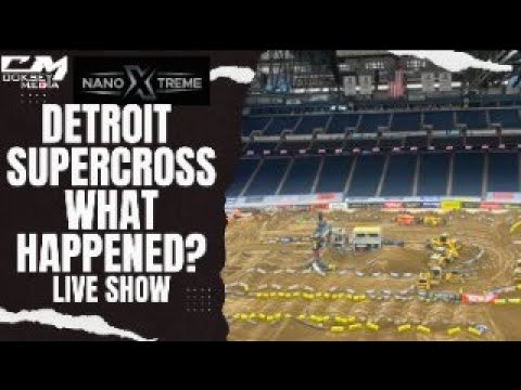 Detroit Supercross Instant Reaction Live Show!
