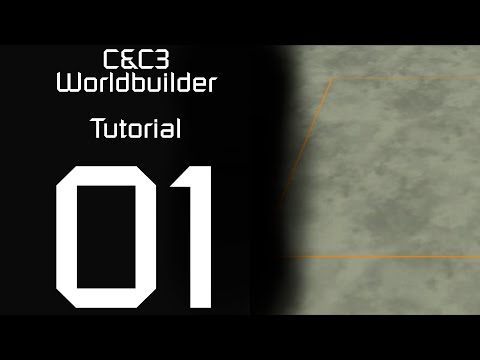 C&C3 Worldbuilder Tutorial 01: The Basics