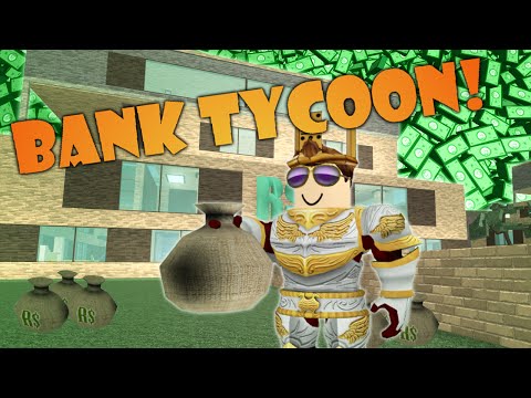 BECOMING THE ULTIMATE BANKER!!/ Bank Tycoon / Roblox