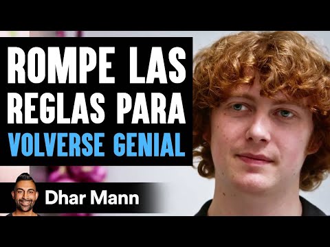 Rompe Las Reglas Para Volverse Genial | Dhar Mann Studios