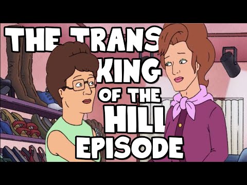 The Trans King of the Hill Episode