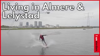 Almere & Lelystad | I amsterdam