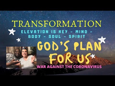 Transformation - God’s Plan For Us #coronavirus #transformation #carlacyrille #elevation #godsplan