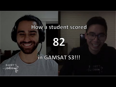 GAMSAT Section 3 | How a student scored a MASSIVE 82 in S3!!!