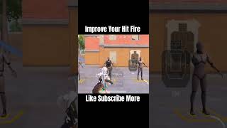 Improve Your Hit - Fire ✅ #bgmitipsandtricks #closerangetips #closerangedrills