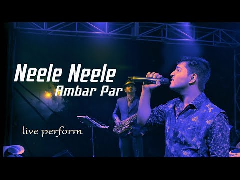 Neele Neele Ambar Par live | Suvankar