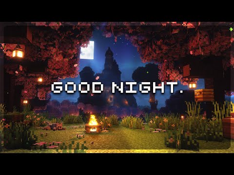 the night is gentle, sleep well... (minecraft music box & ambience)