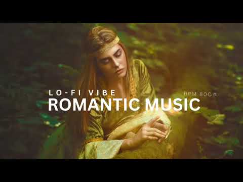 Beautiful Chillout Romantic 2024 LO-FI Vibe to Relax
