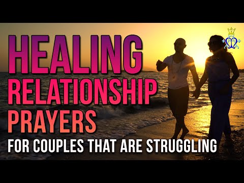 Healing Relationship Prayers for Couples That Are Struggling