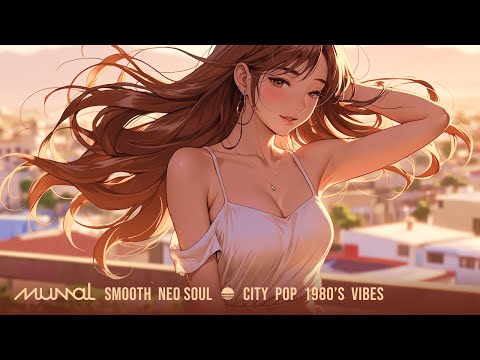 𝐏𝐥𝐚𝐲𝐥𝐢𝐬𝐭 • Smooth Neo Soul City Pop 1980's | Soul Funky Instrumental Music | Relaxing & Chill Beats.