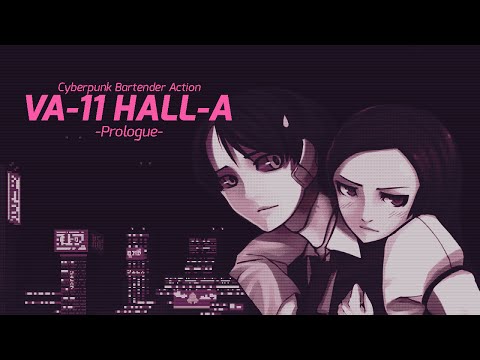VA-11 HALL-A Prologue Trailer