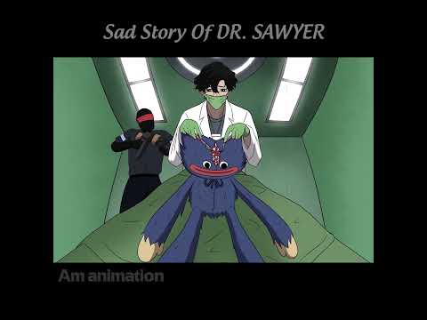 Back Story of DR. SAWYER (The Doctor) - Poppy Playtime 4 Animation | AM ANIMATION