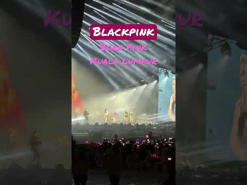 Kill This Love - Blackpink Live in Kuala Lumpur
