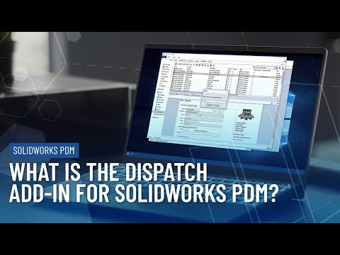 What is the Dispatch add-in for SOLIDWORKS PDM?