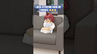 I NEED ATTENTION FROM MY PARENTS😭#roblox #robloxedit #robloxstory #robloxshorts #berry #berryave