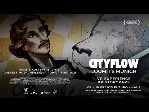 CITYFLOW - LOOMITS MÜNCHEN (TRAILER)