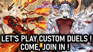 Custom Duels with Viewers ! Come, Join In ! | (Yu-Gi-Oh Master Duel)