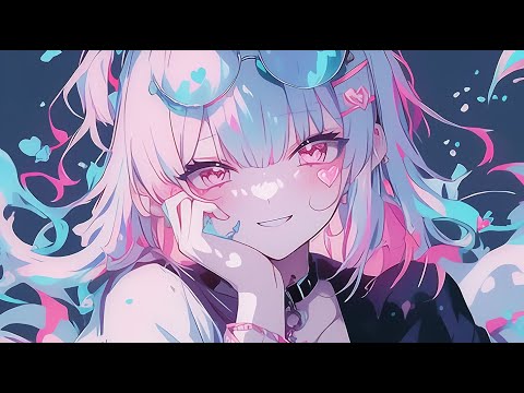 【EDM・BGM】 (◦ˉ ˘ ˉ◦)♡   ฅ Chillwave/KAWAII/electronic/uptempo ฅ