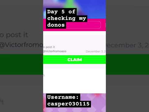 Day 5 of checking my donos.                   Thank you victorfromoasis