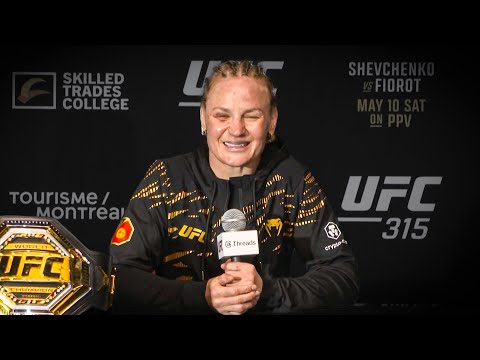 Valentina Shevchenko Post-Fight Press Conference | UFC 315