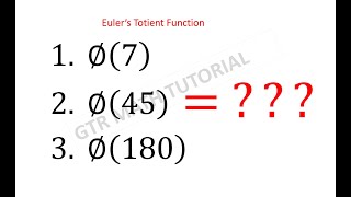 Euler's Totient Function | Number Theory