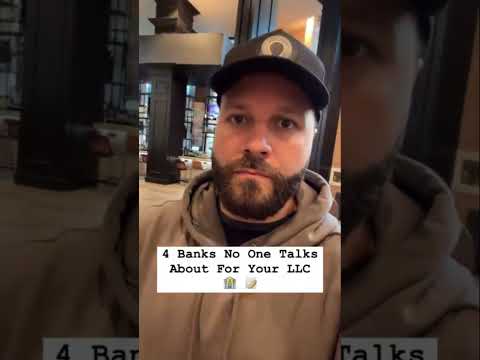 4 banks for LLC owners