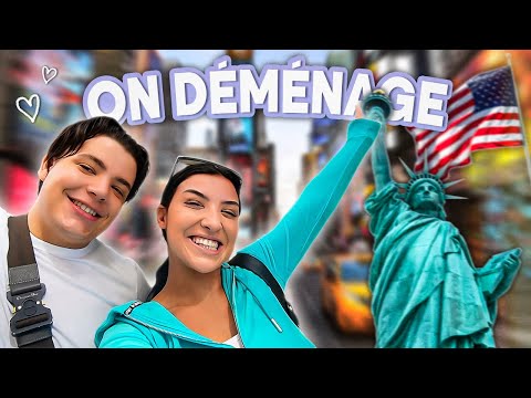 ON DÉMÉNAGE À NEW YORK avec Richard