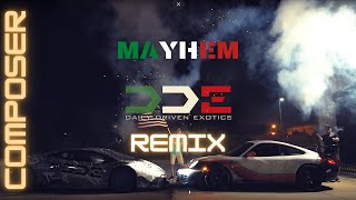 MAYHEM REMIX ( MUSIC BY COMPOSER ) l DAILY DRIVEN EXOTICS l CINIMATICS l SVJ l 488 LBW 5.1 SURROUND