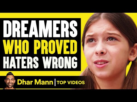 Dreamers Who Proved Their Haters Wrong | Dhar Mann