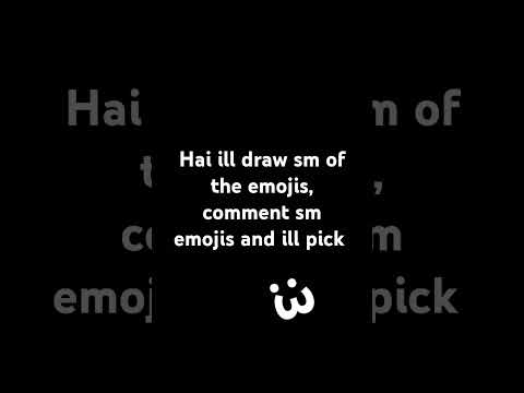 Comment down below some emojis! :3 #challenge