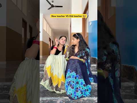 New teacher VS old teacher 👩‍🏫 #shorts #teacherlife #ytshorts #sejalgabashorts
