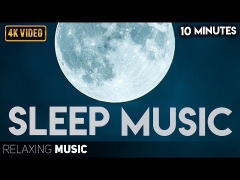 10 Minutes of Sleep Music | Calm Piano Music, Sleep Music, Piano Music For Sleeping