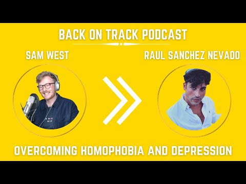 Overcoming Homophobia & Depression - Raül Sánchez Nevado