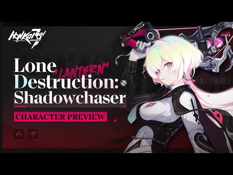 "Lantern" Tsavorae Lone Destruction: Shadowchaser Battlesuit Preview - Honkai Impact 3rd