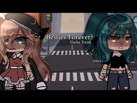 💔~Besties Forever?~💔|Gacha Trend?|#gacha#life#trend#shorts#shortsfeed#viral#nice#super#music#video