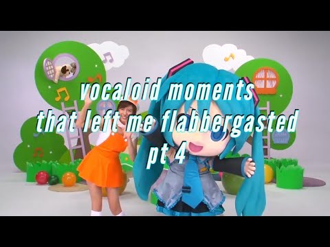 vocaloid moments that left me flabbergasted pt 4 (4,000 SUBSCRIBERS?!)