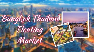 Bangkok Thailand Floating Market 2022